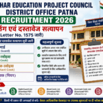 Bihar Education Project Council Patna Recruitment 2026: Counseling Document Verification for Night Guard, Head Cook, Assistant Cook and Peon Posts