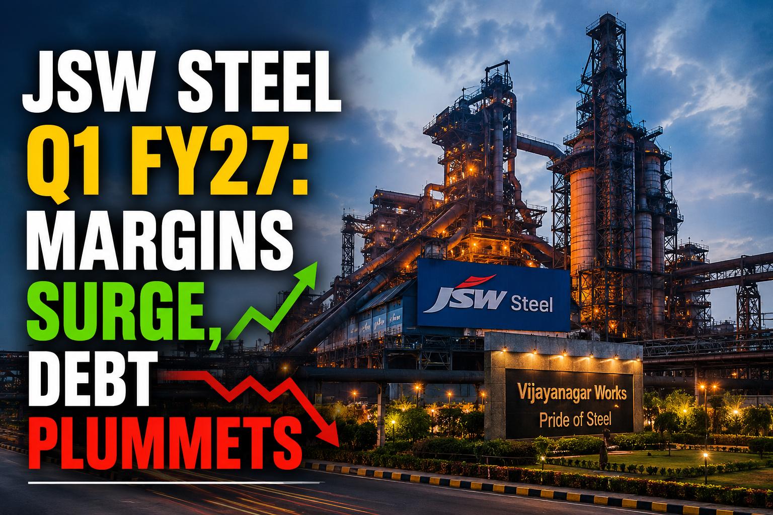 JSW Steel Q1 FY27 Earnings Analysis: Record Sales, Huge Debt Reduction, and Major Expansion Plans Unveiled 2 8f75f195 0b84 4bfa a1a0 8812e8a8537d